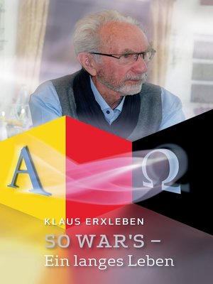 cover image of So war's--Ein langes Leben